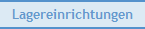 Lagereinrichtungen